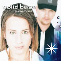 Solid Base — You Never Know — обложка